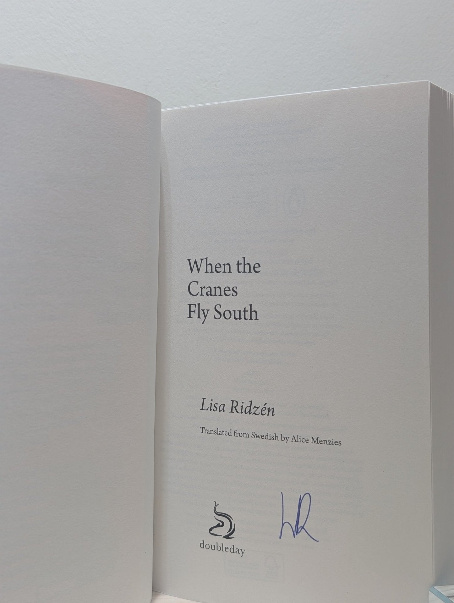 When the Cranes Fly South by Lisa Ridzen (Signed First Edition) - Fialta Books