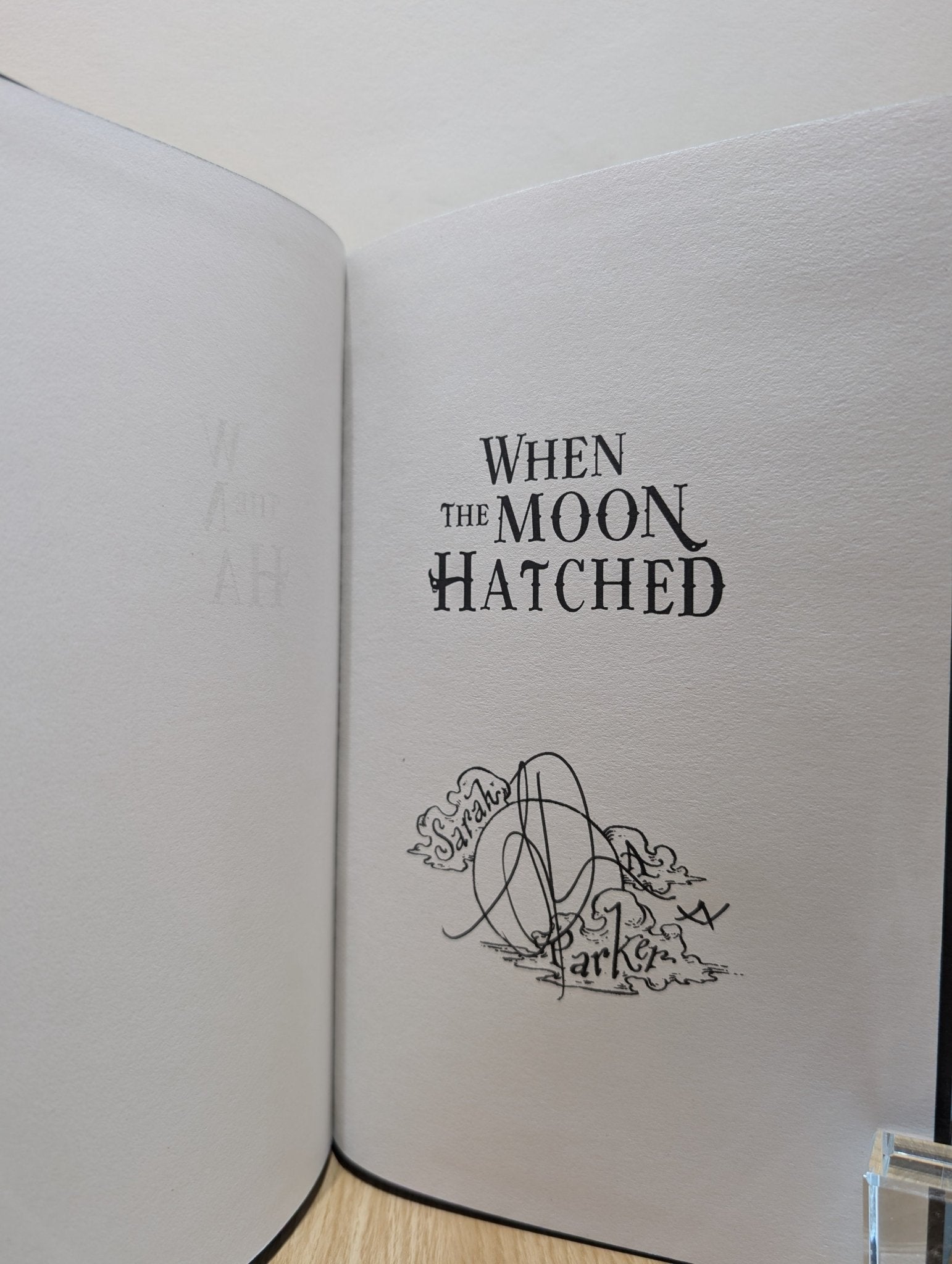 When the Moon Hatched by Sarah A. Parker (Signed Stamped First Edition with sprayed edges) - Fialta Books