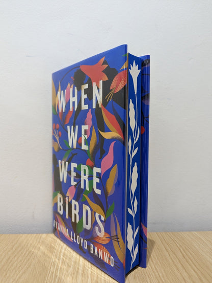 When We Were Birds by Ayanna Lloyd Banwo (Signed First Edition with sprayed edges) - Fialta Books