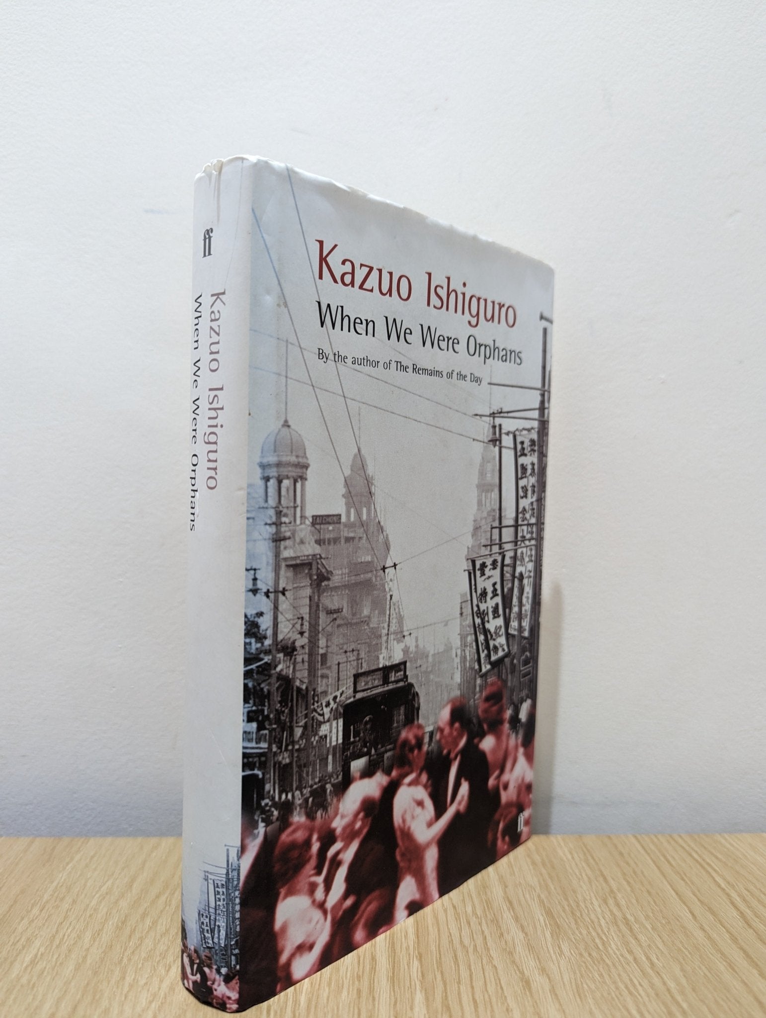 When We Were Orphans by Kazuo Ishiguro (First Edition) - Fialta Books