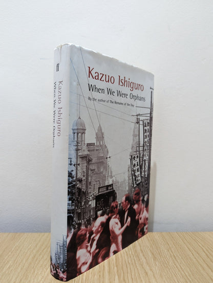 When We Were Orphans by Kazuo Ishiguro (First Edition) - Fialta Books