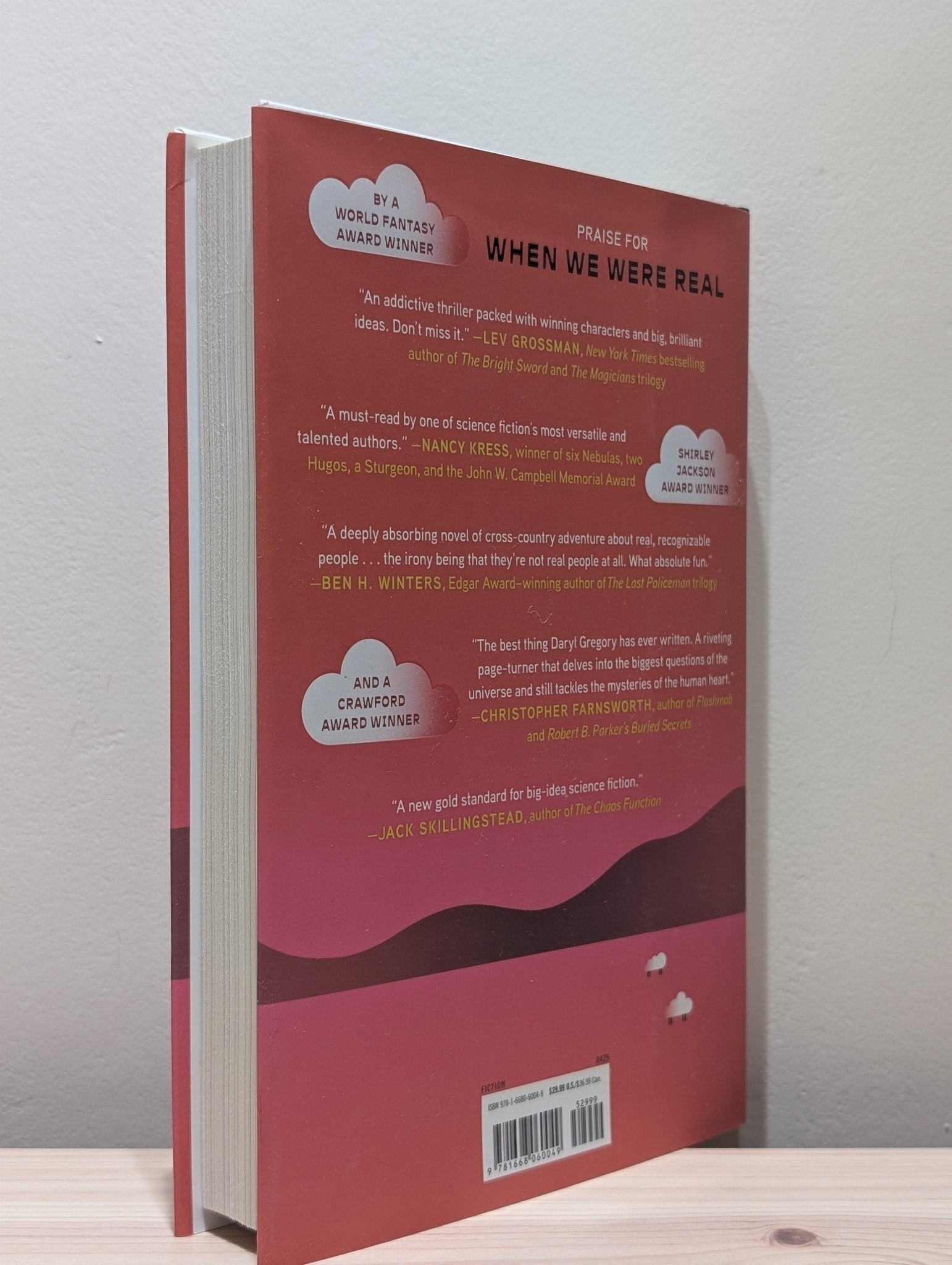 When We Were Real: A Novel by Daryl Gregory (First Edition) - Fialta Books