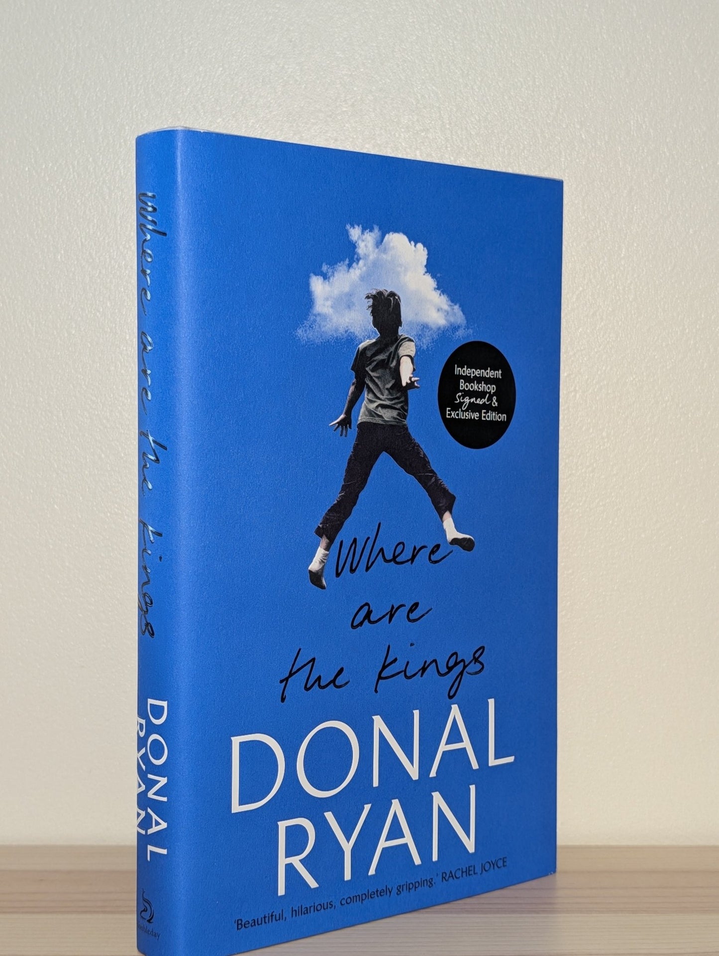 Where Are the Kings by Donal Ryan (Signed) - Fialta Books