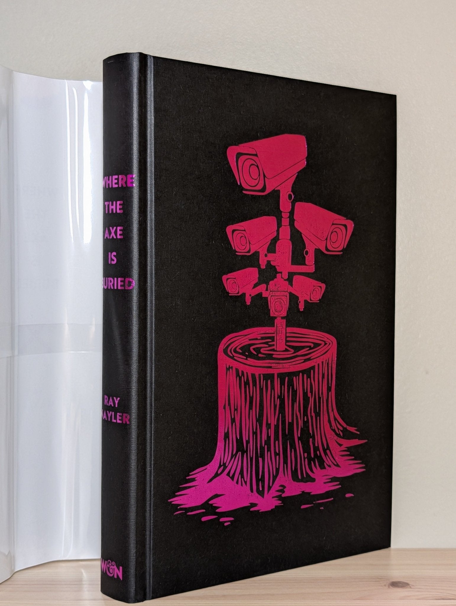 Where the Axe is Buried by Ray Nayler (Signed First Edition with sprayed edges) - Fialta Books