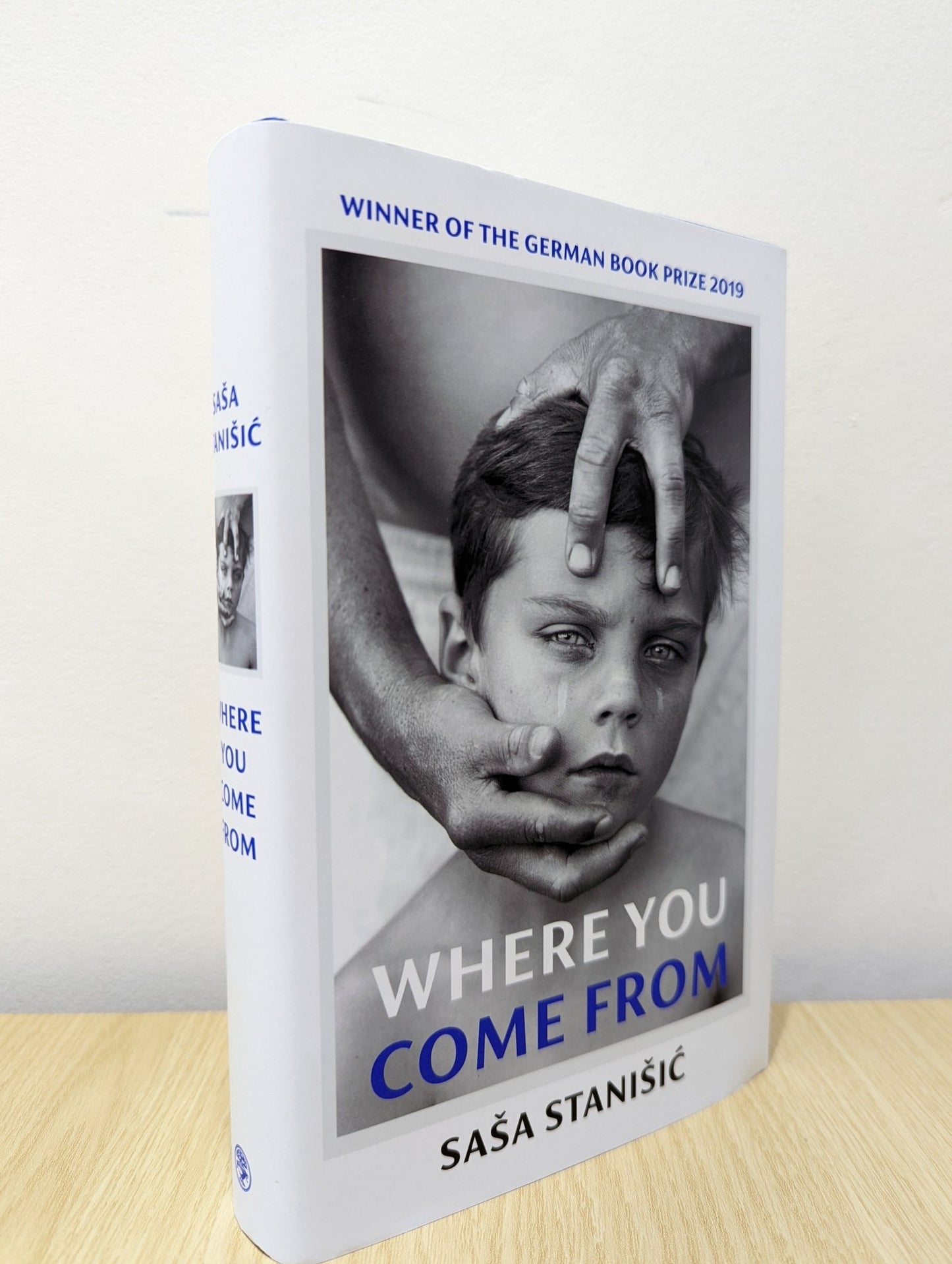 Where You Come From by Sasa Stanisic (First Edition) - Fialta Books