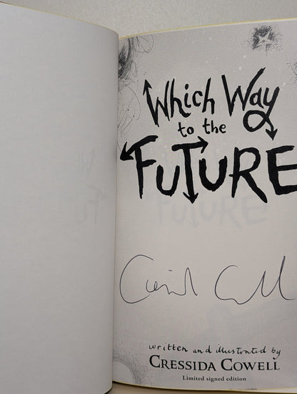 Which Way To The Future by Cressida Cowell (Signed First Edition with sprayed edges) - Fialta Books