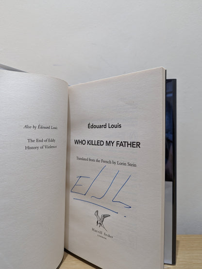 Who Killed My Father by Edouard Louis (Signed First Edition) - Fialta Books