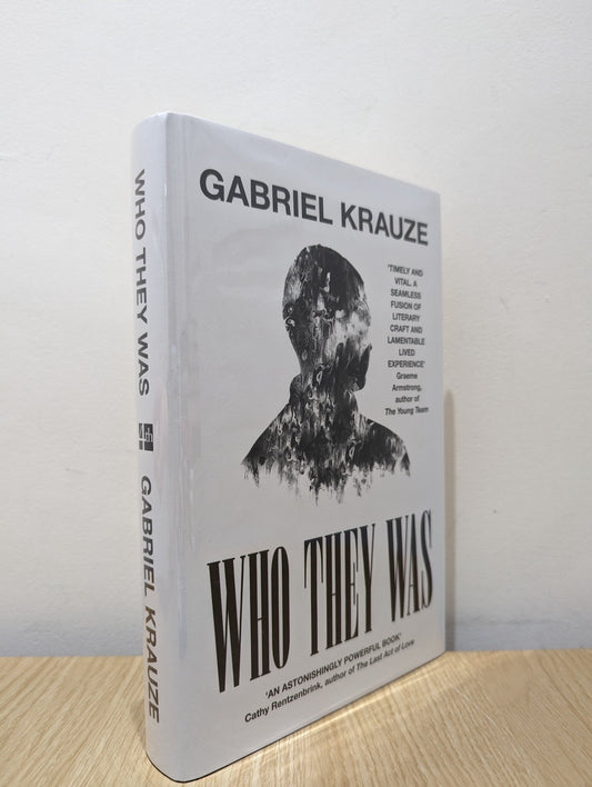 Who They Was by Gabriel Krauze (Signed Lined First Edition) - Fialta Books