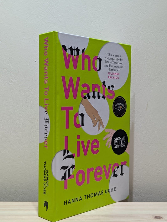 Who Wants to Live Forever by Hanna Thomas Uose (Signed Stamped First Edition) - Fialta Books
