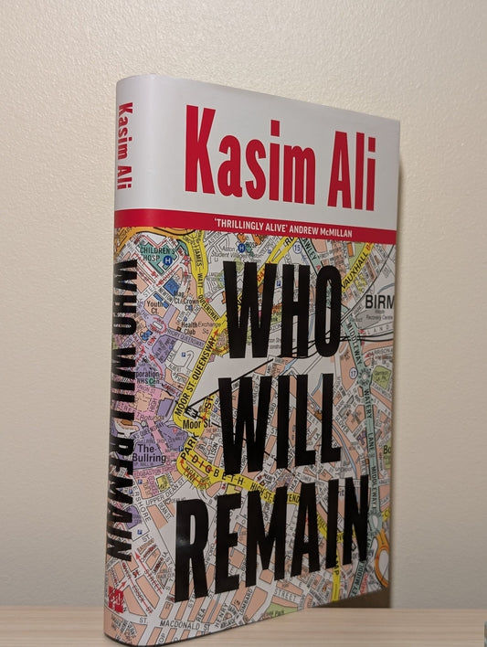 Who Will Remain by Kasim Ali (Signed First Edition) - Fialta Books