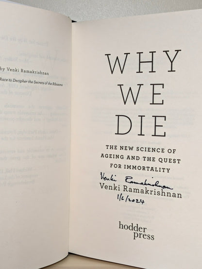 Why We Die by Venki Ramakrishnan (Signed Dated First Edition) - Fialta Books