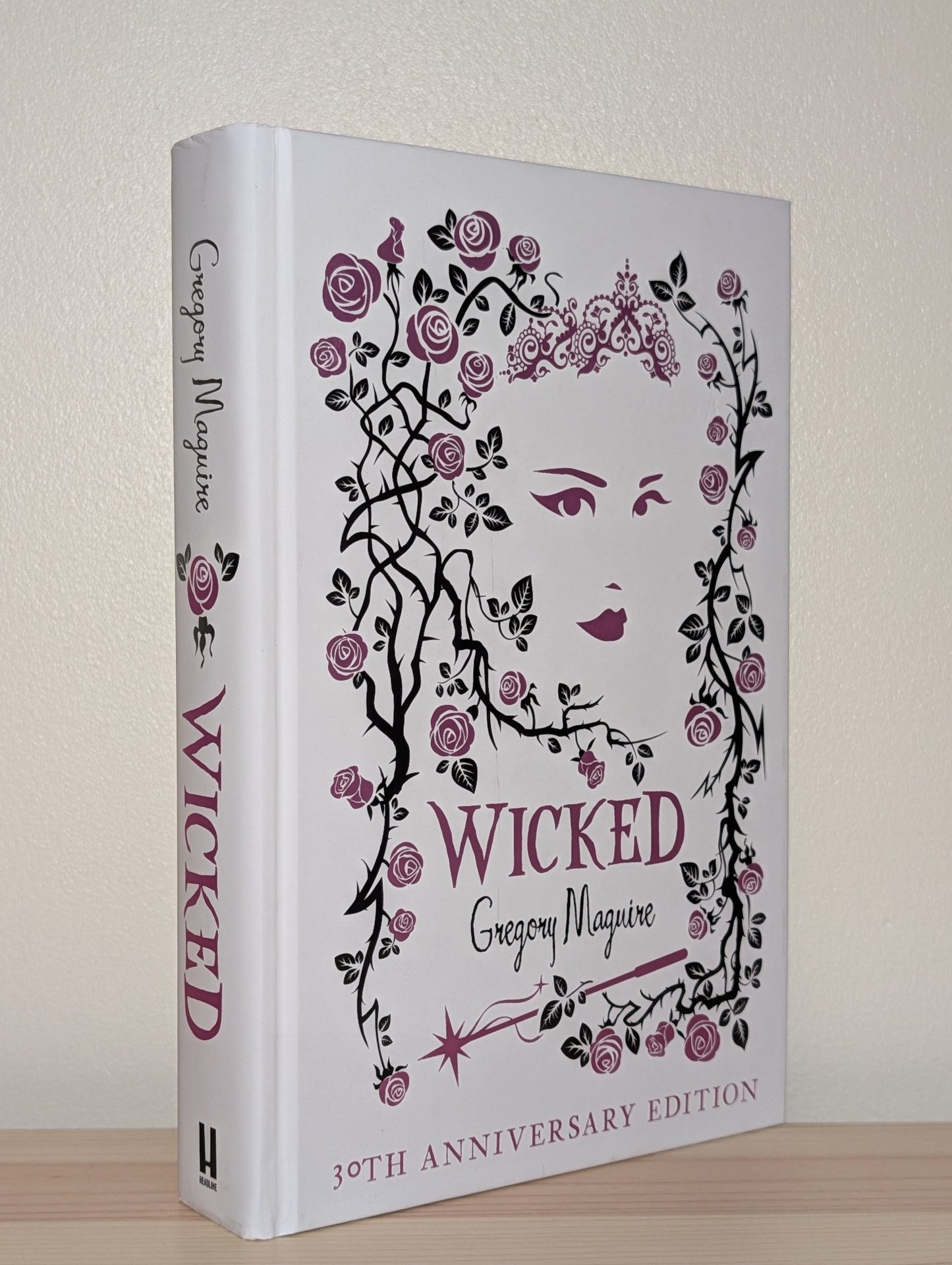 Wicked: Signed Glinda design Edition by Gregory Maguire - Fialta Books