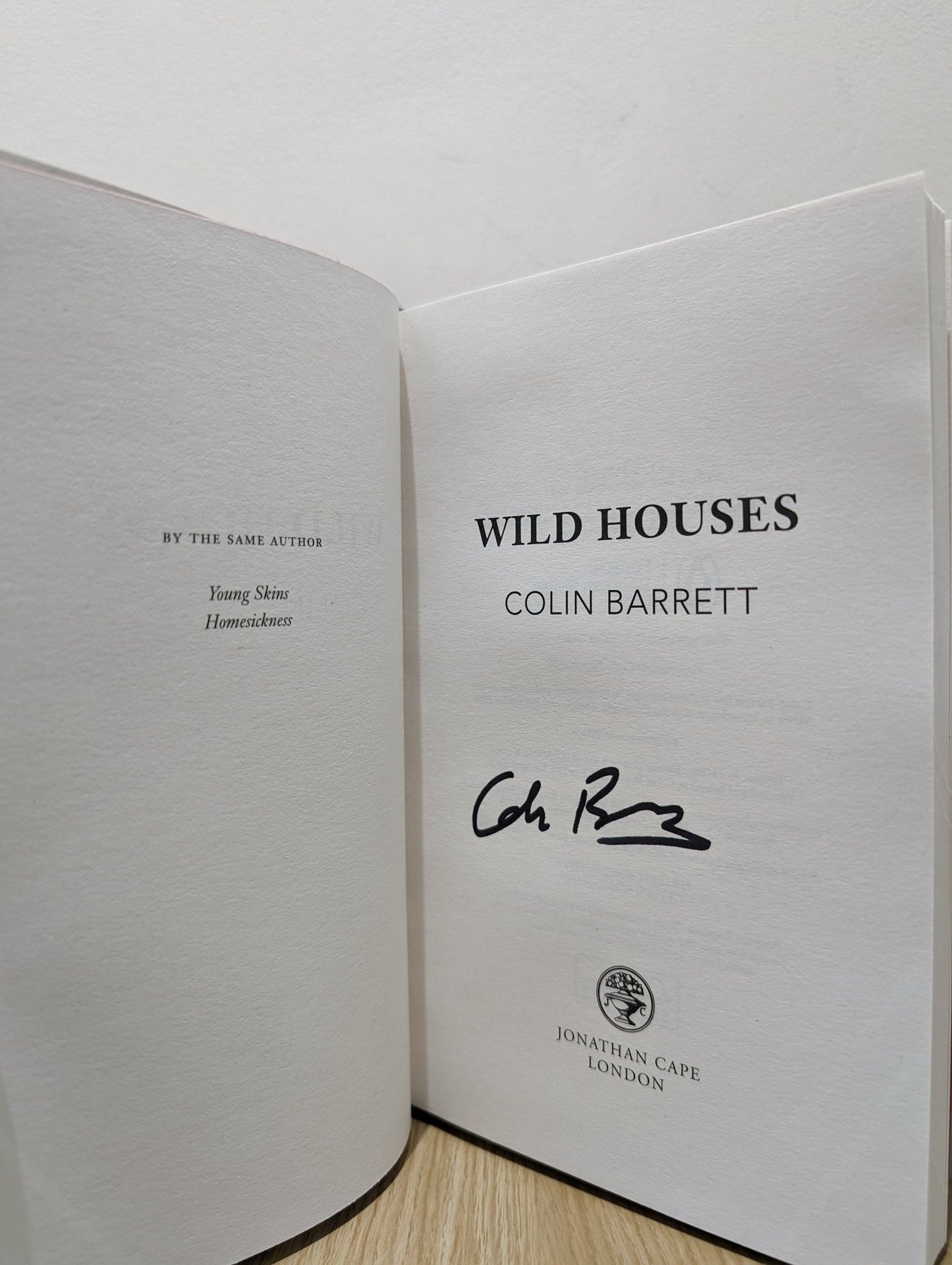 Wild Houses by Colin Barrett (Signed First Edition) - Fialta Books