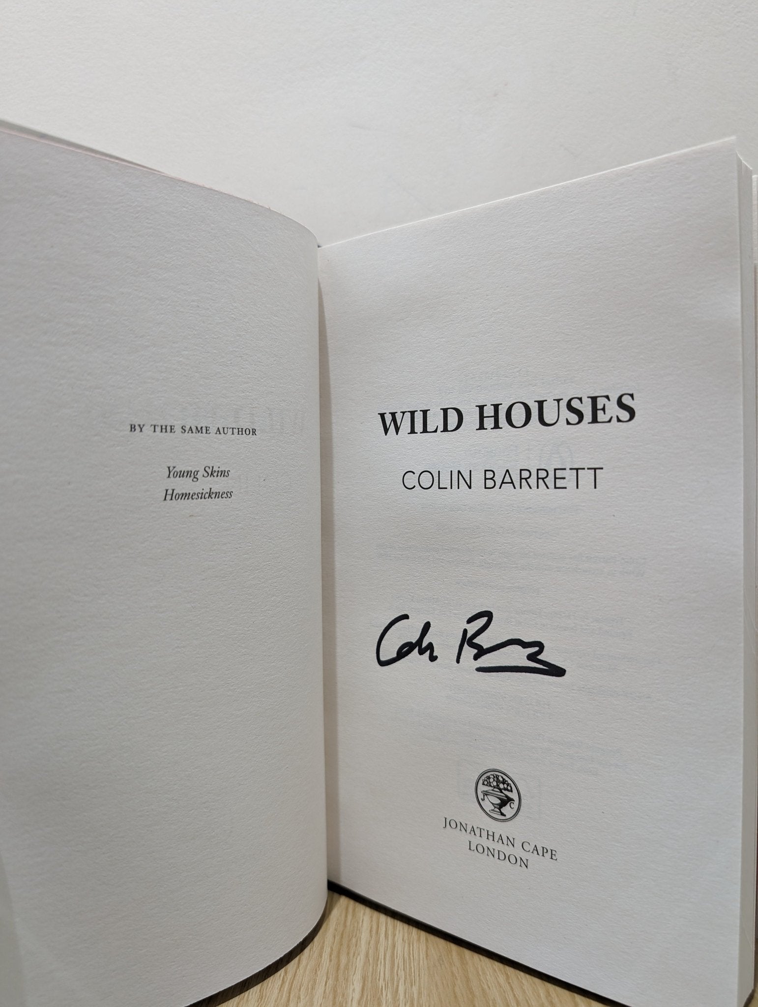 Wild Houses by Colin Barrett (Signed First Edition) - Fialta Books