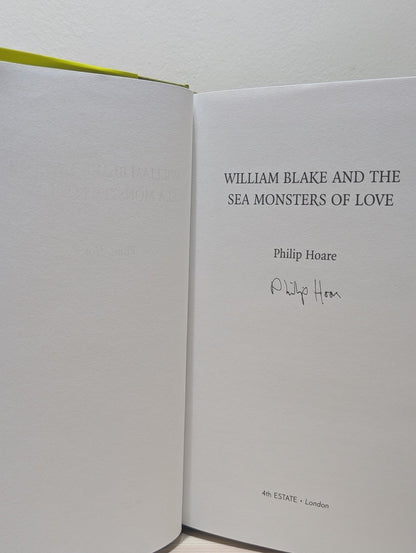 William Blake and The Sea Monsters of Love by Philip Hoare (Signed First Edition) - Fialta Books