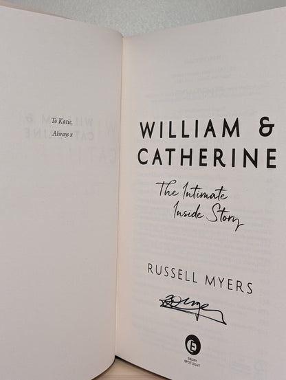 William & Catherine: The Intimate Inside Story by Russell Myers (Signed First Edition) - Fialta Books