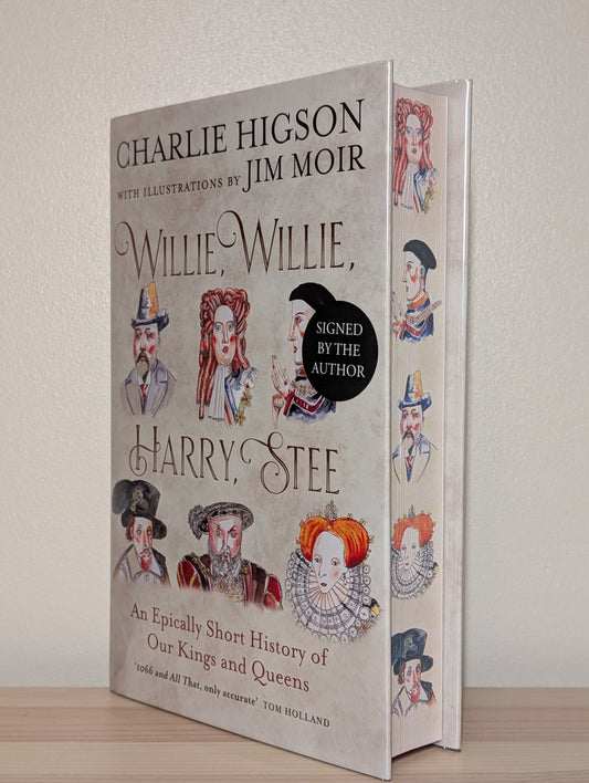 Willie, Willie, Harry, Stee by Charlie Higson (Signed First Edition with sprayed edges) - Fialta Books