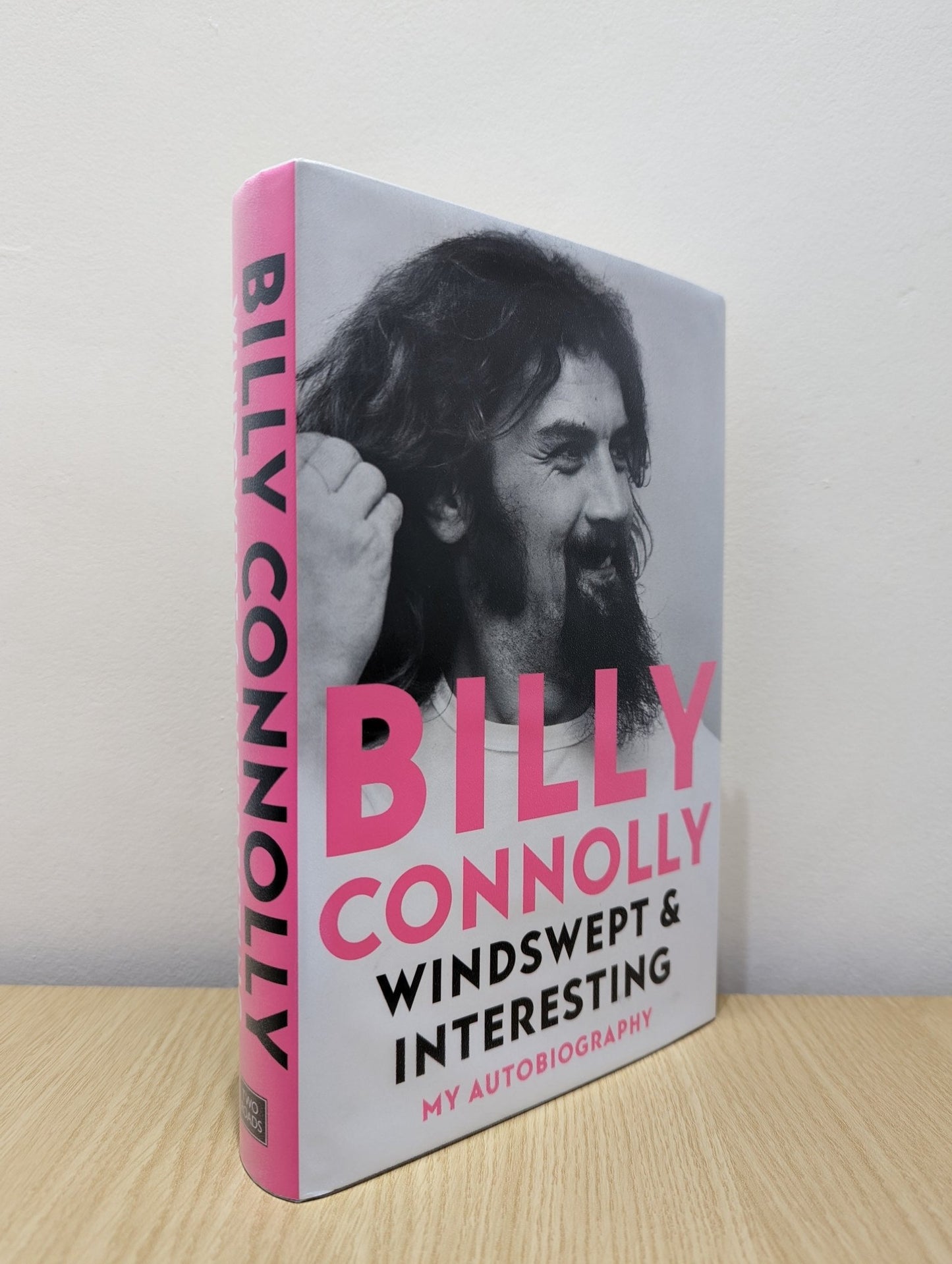 Windswept & Interesting: My Autobiography by Billy Connolly (Signed First Edition) - Fialta Books