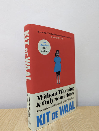 Without Warning and Only Sometimes by Kit De Waal (Signed) - Fialta Books