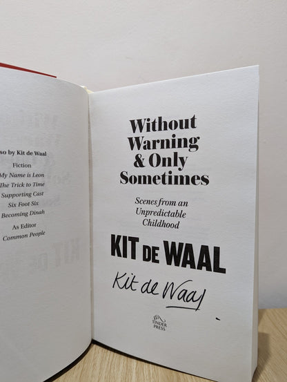 Without Warning and Only Sometimes by Kit De Waal (Signed) - Fialta Books