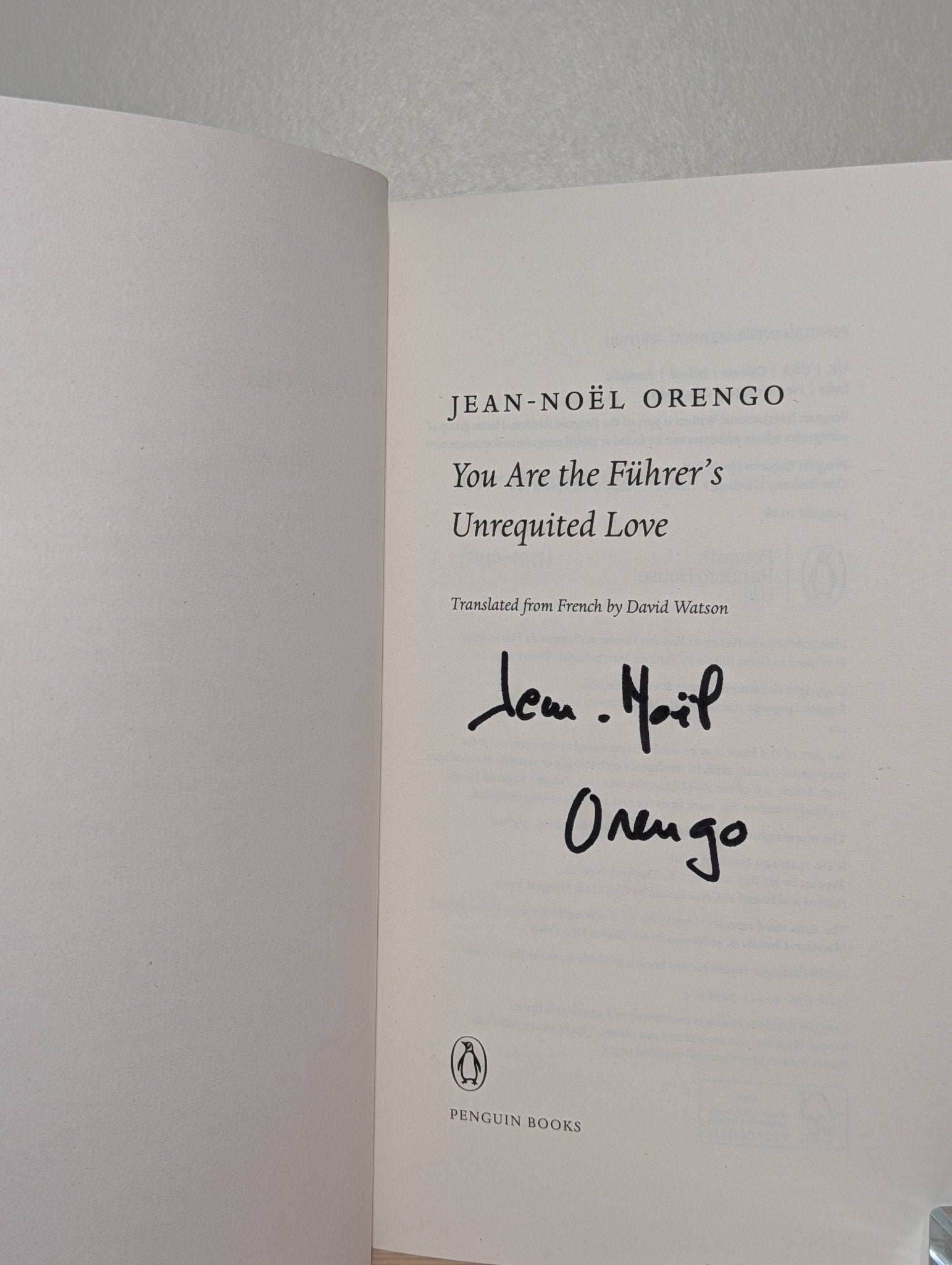 You Are the Fuhrer's Unrequited Love by Jean - Noel Orengo (Signed First Edition) - Fialta Books