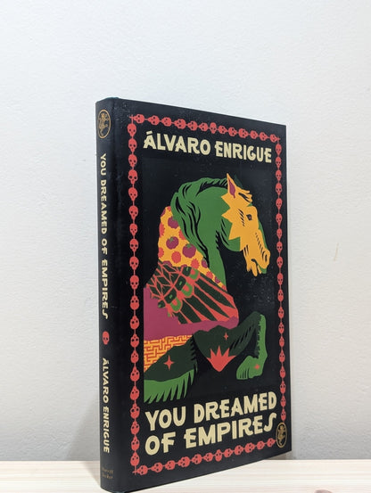 You Dreamed of Empires by Alvaro Enrigue - Fialta Books
