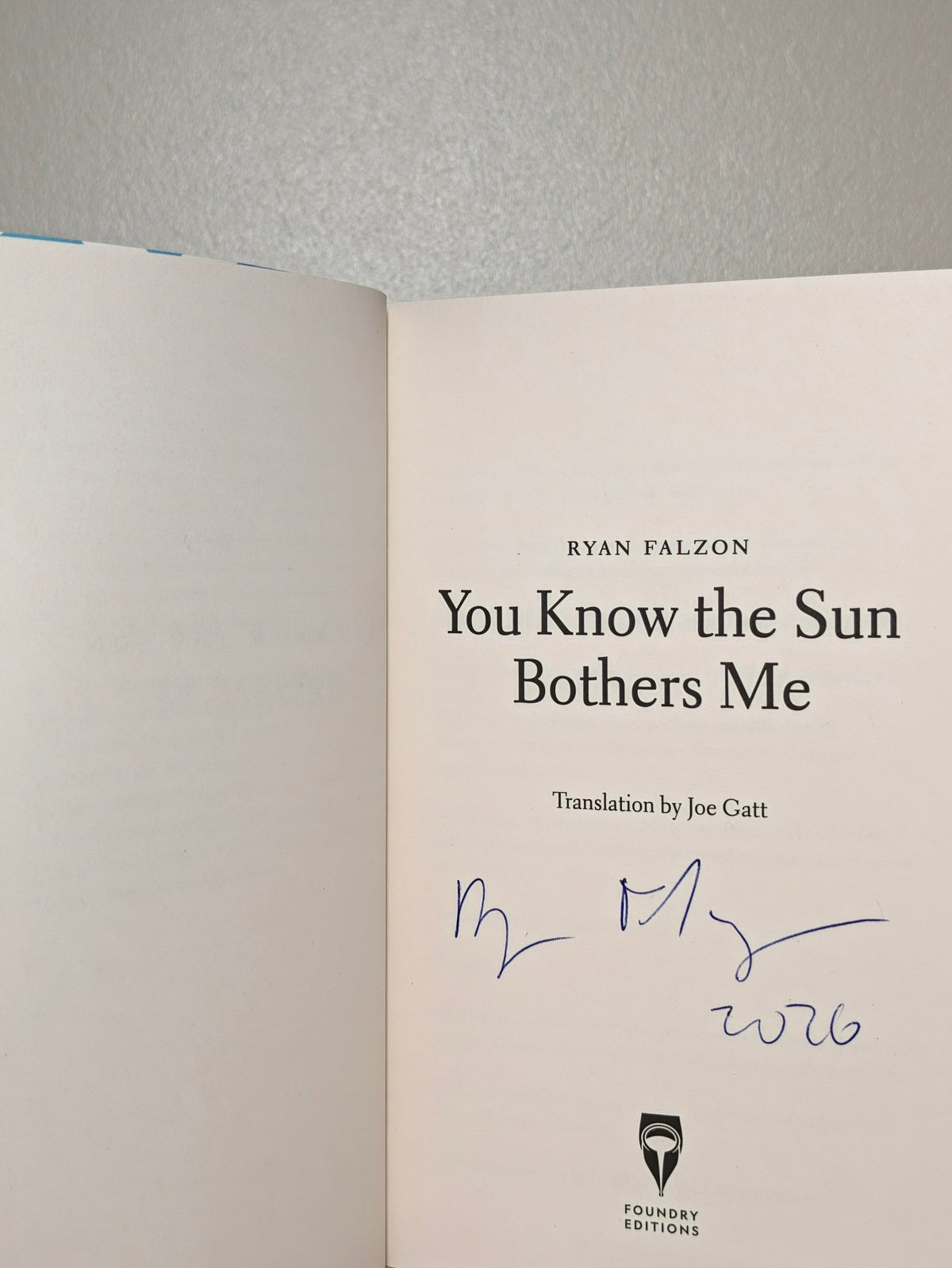 You Know The Sun Bothers Me by Ryan Falzon (Signed First Edition) - Fialta Books
