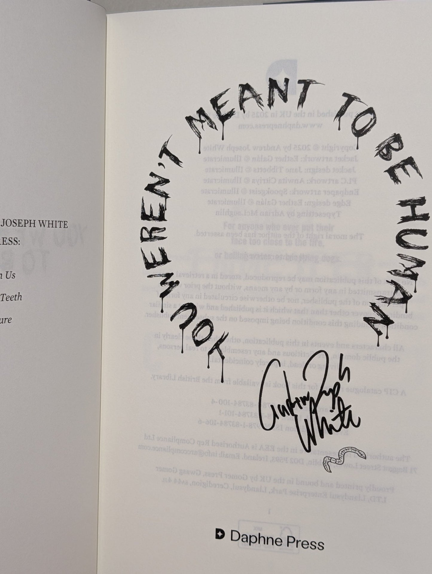 You Weren't Meant to Be Human by Andrew Joseph White (Signed First Edition) - Fialta Books