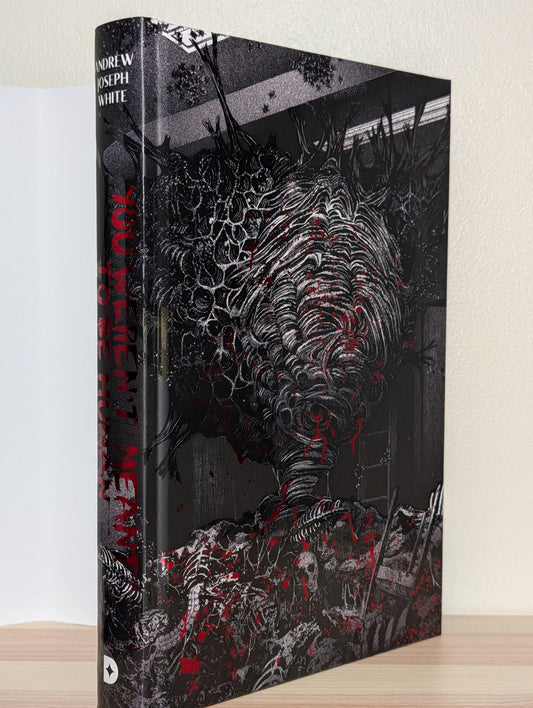 You Weren't Meant to Be Human by Andrew Joseph White (Signed First Edition) - Fialta Books