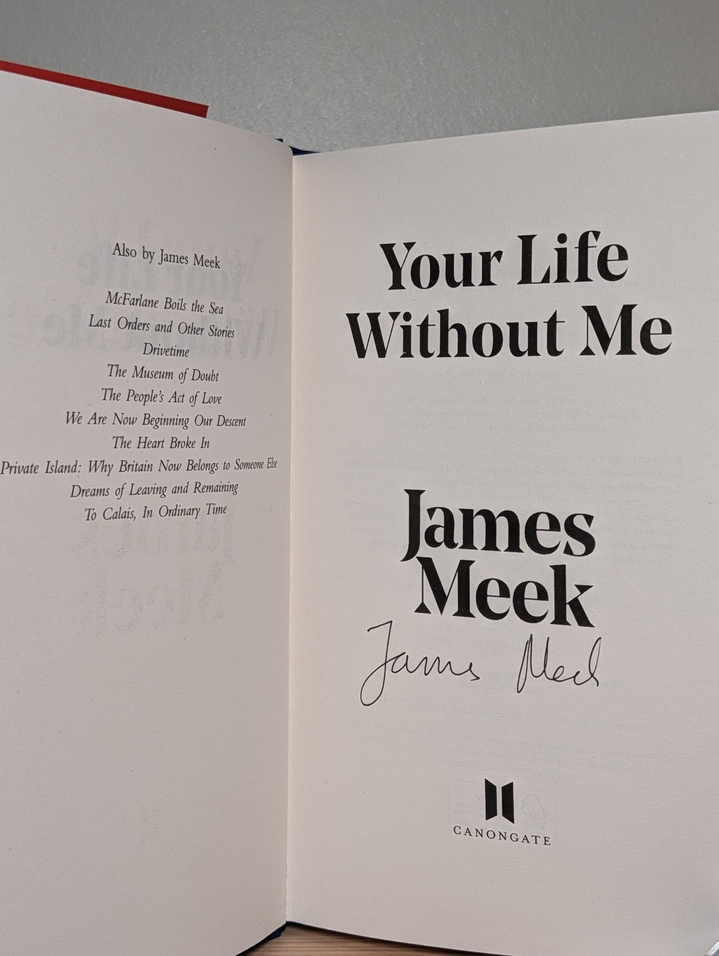 Your Life Without Me by James Meek (Signed First Edition) - Fialta Books