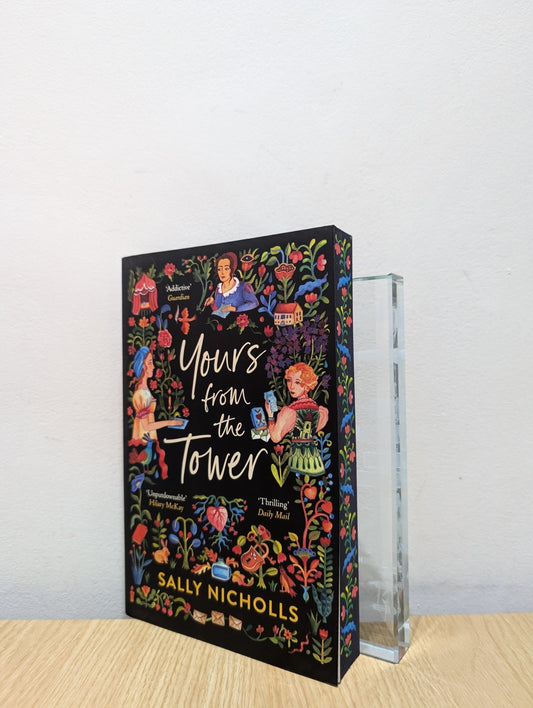 Yours From the Tower by Sally Nicholls (Paperback Edition with sprayed edges) - Fialta Books